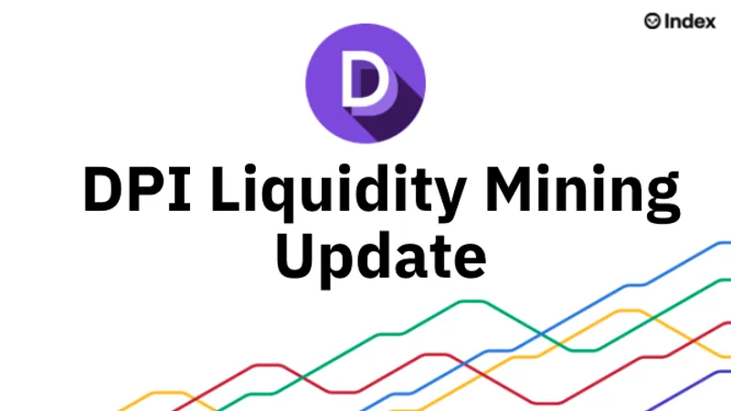 DPI Liquidity Mining Update