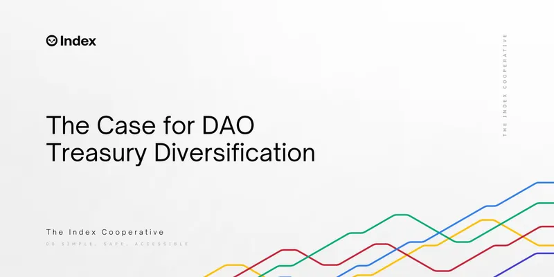 The Case for DAO Treasury Diversification